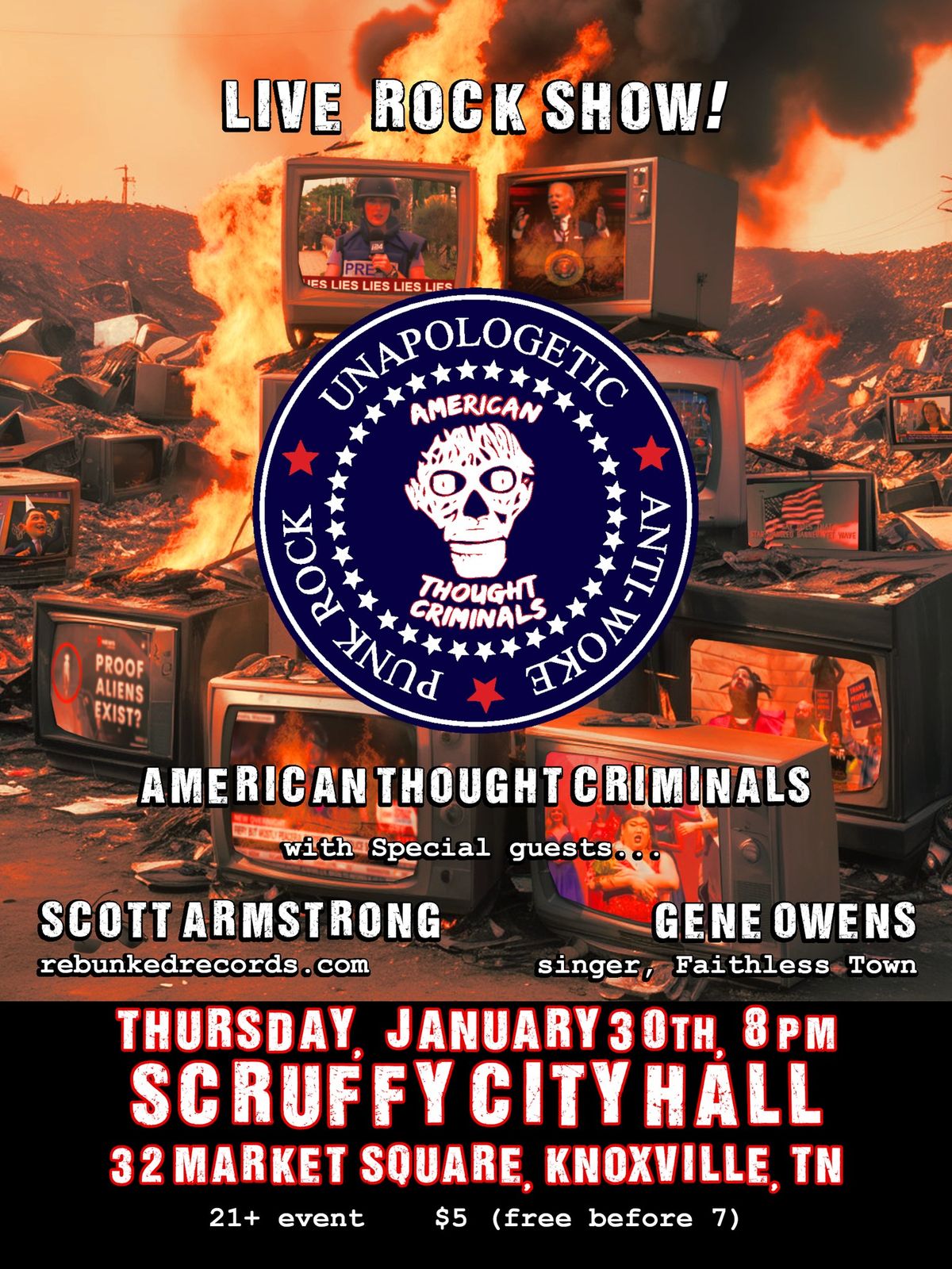 Live Rock Show - American Thought Criminals, Scott Armstrong, Gene Owens (of Faithless Town)