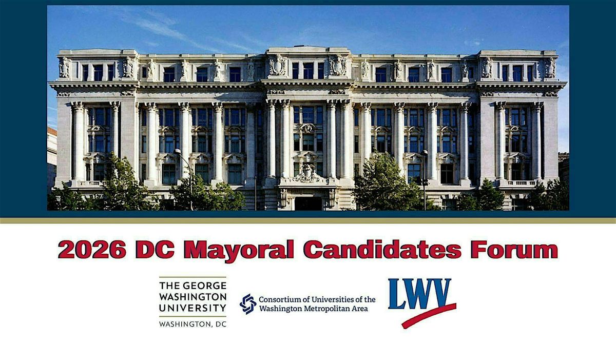 Candidates Forum for the DC Mayor's Race (Nonpartisan)