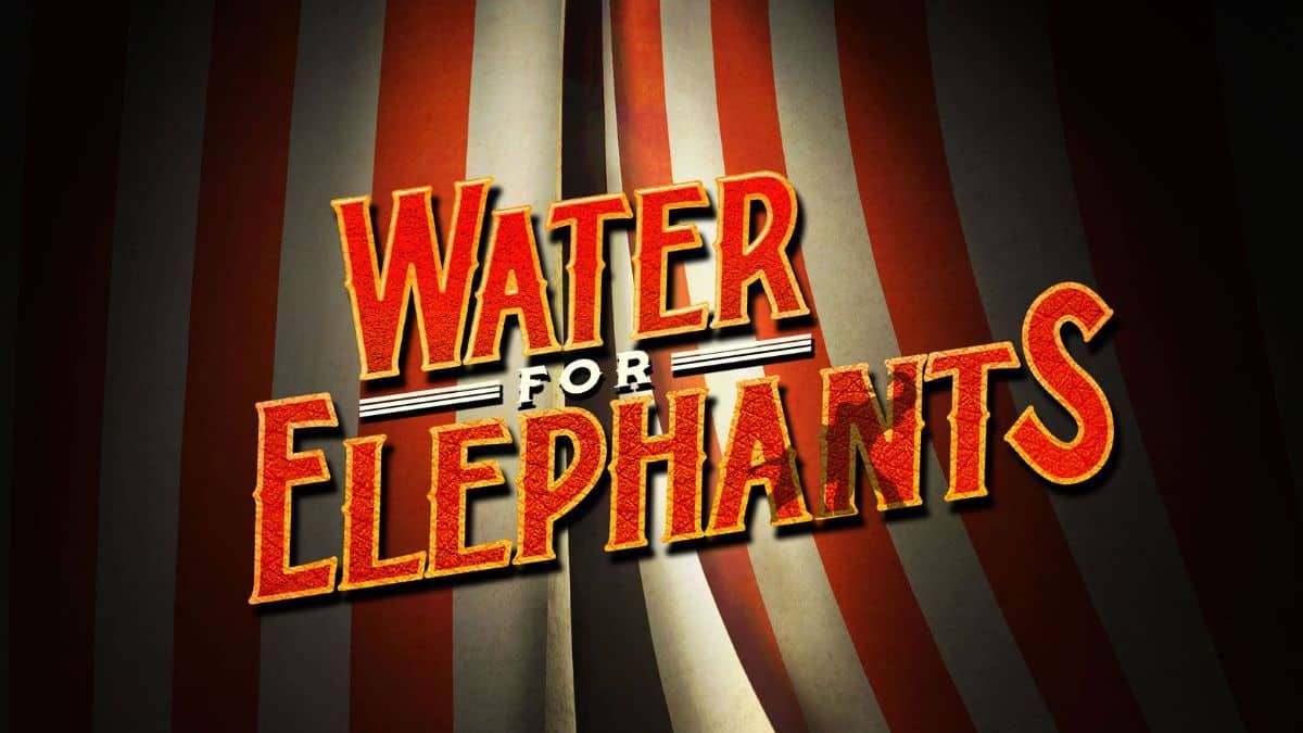 Water For Elephants - Grand Rapids