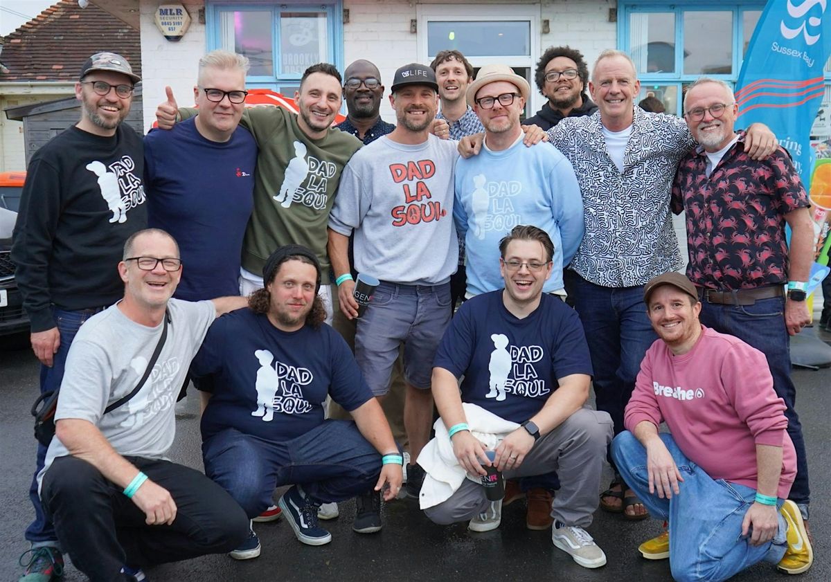 The Dad La Soul Sessions: (Dads Night Out): Tunbridge Wells.