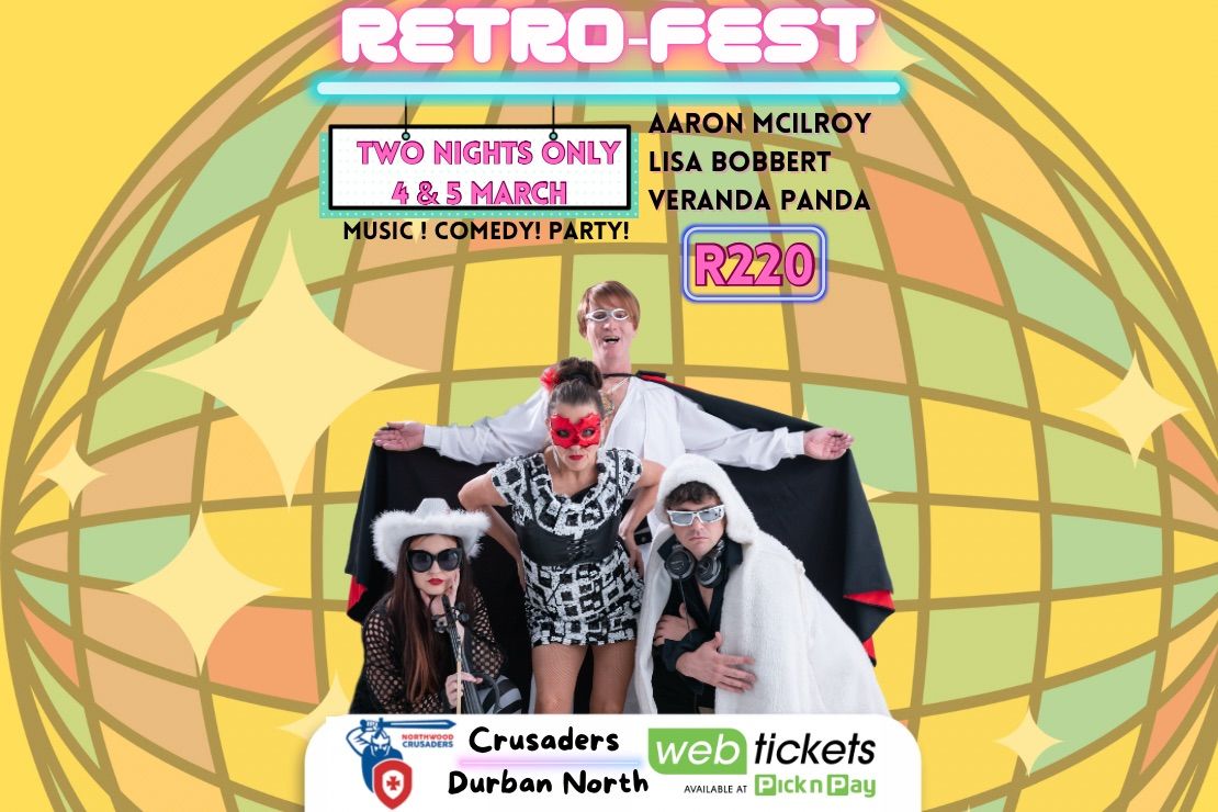 RETRO-FEST FEATURING AARON MCILROY, LISA BOBBERT & VERANDA PANDA 