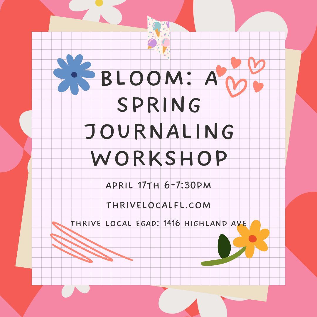 EGAD: Bloom: A Spring Journaling Workshop | 4\/17 6-7:30