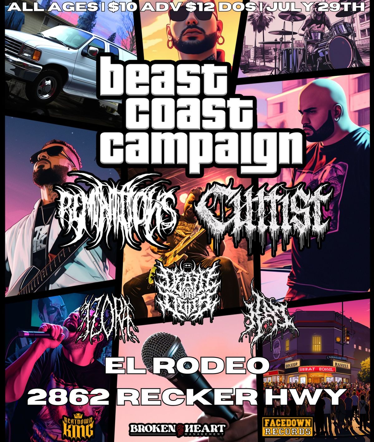 The Beast Coast Campaign W\/Reminitions & Cultist @ El RodeO