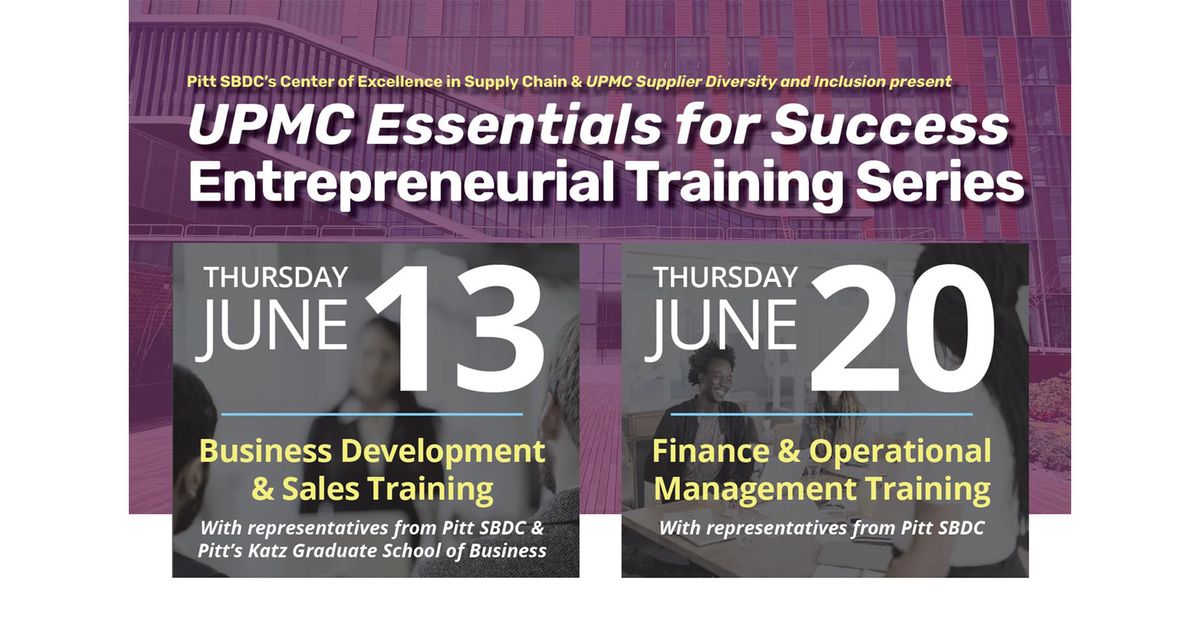  UPMC Essentials for Success: Finance & Operational Management Training