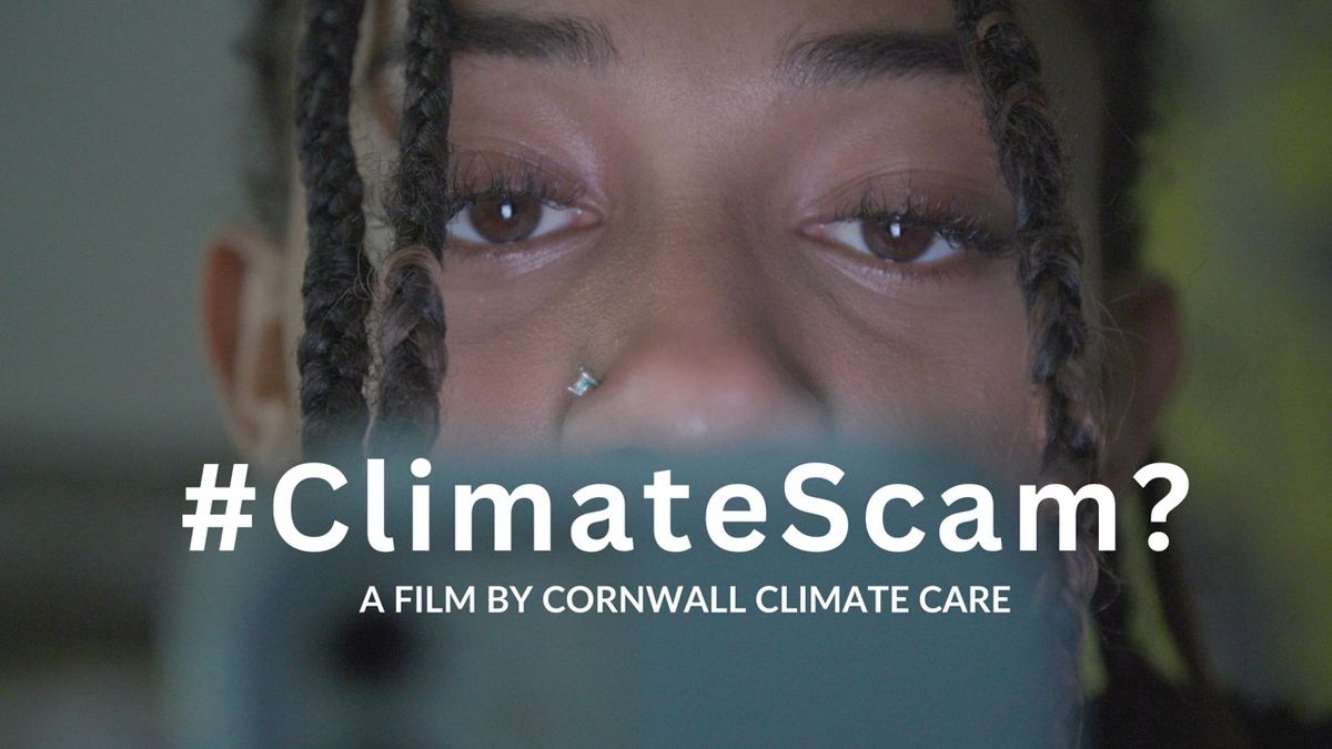 #ClimateScam? screening in Kingsand PLUS PRIZE QUIZ!