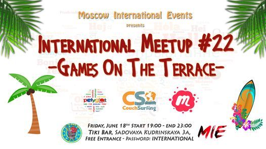 International MeetUp #22 - Games on The Terrace