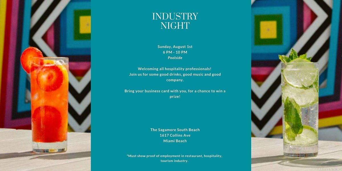 Industry Night at The Sagamore South Beach
