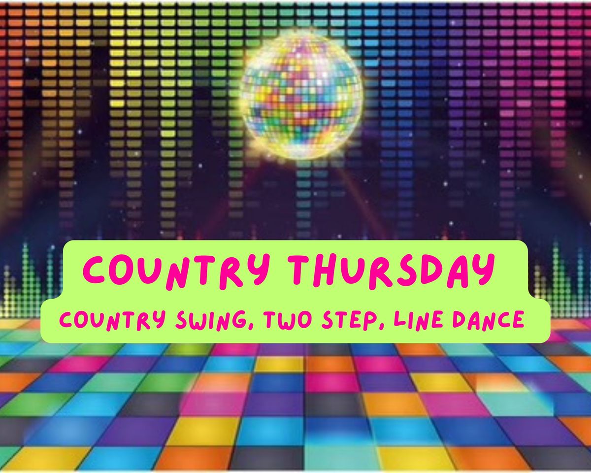 Country Thursday group class and dance party!