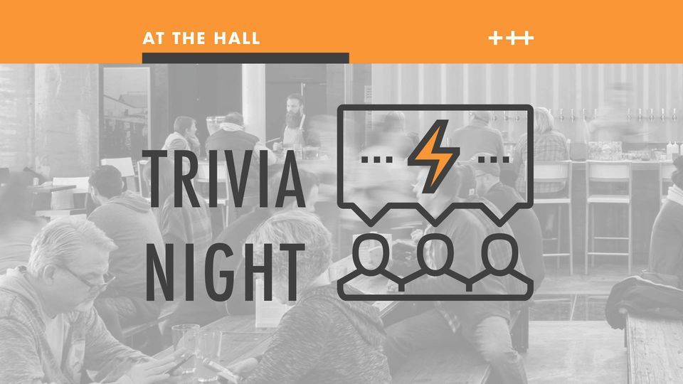 Trivia Night at The Hall