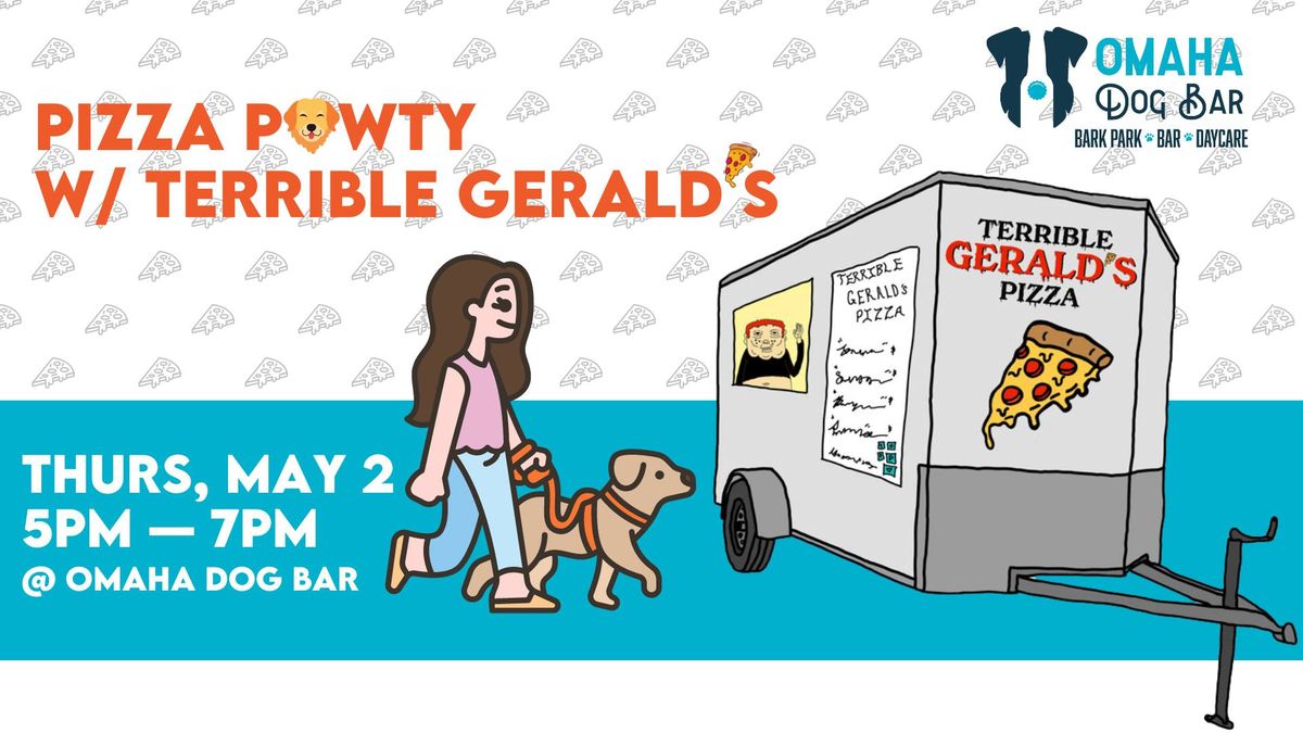 Pizza Pawty w\/ Terrible Gerald's @ Omaha Dog Bar