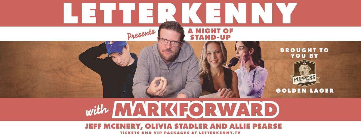 Letterkenny - A Night of Stand Up