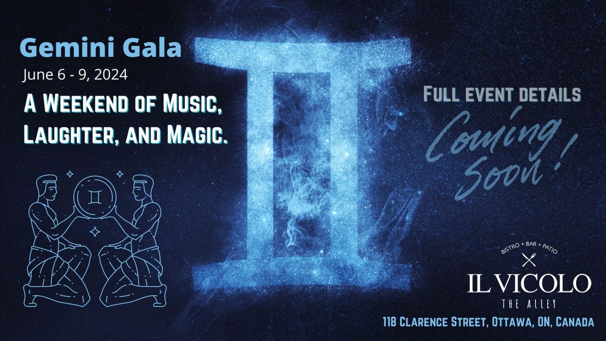 Gemini Gala: A Weekend of Music, Laughter, and Magic at Il Vicolo