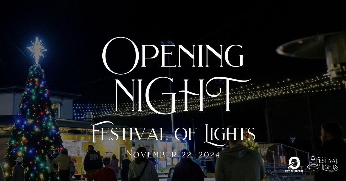 Opening Night: Festival of Lights