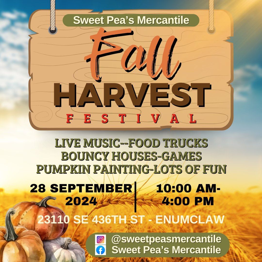 Sweet Pea's Mercantile - Fall Harvest Festival