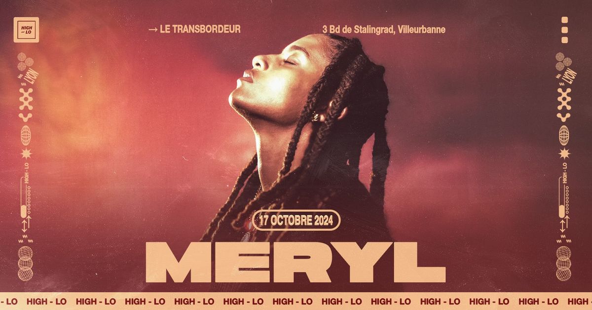 MERYL - Transbordeur - Lyon