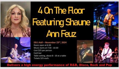 Elk's Hall Dance with Shaune Ann Feuz & 4 to the Floor