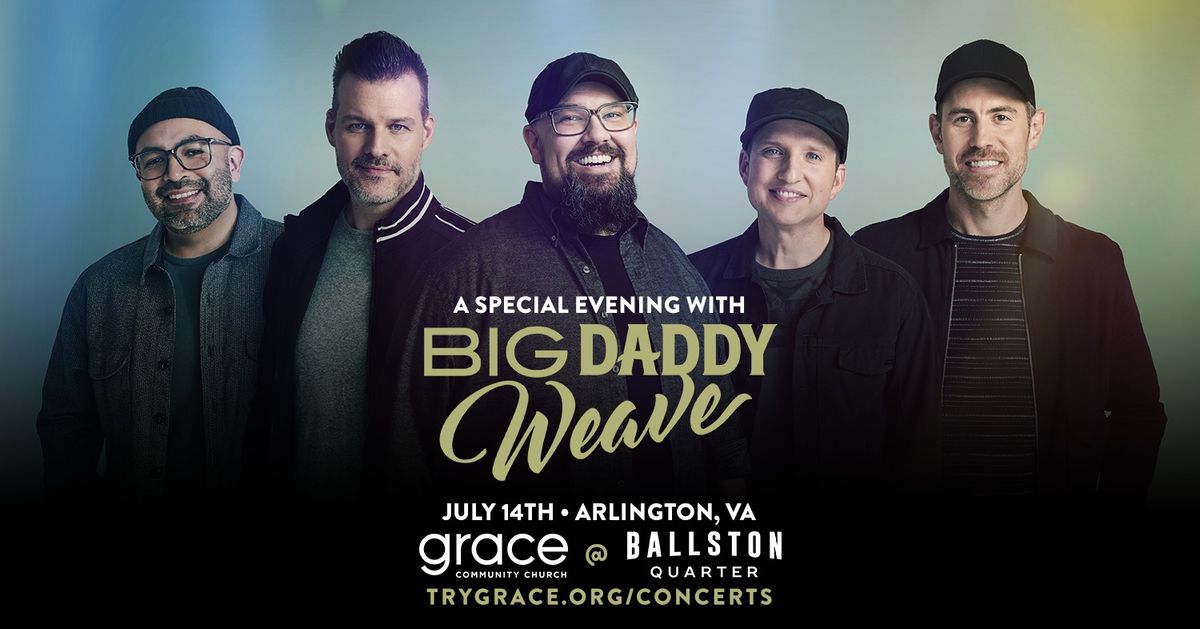 A Special Evening with BIG DADDY WEAVE - Washington DC