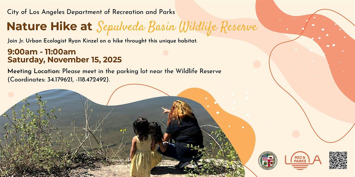 Nature Hike: Sepulveda Basin Wildlife Reserve