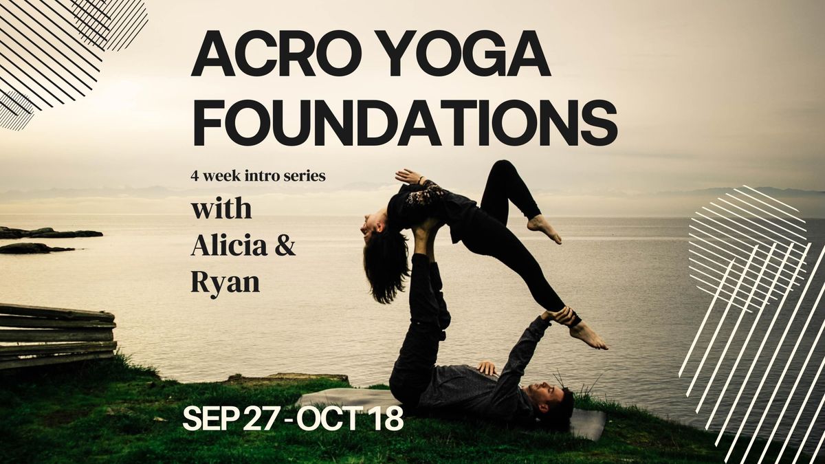 Acro Yoga Foundations - 4 Week Series