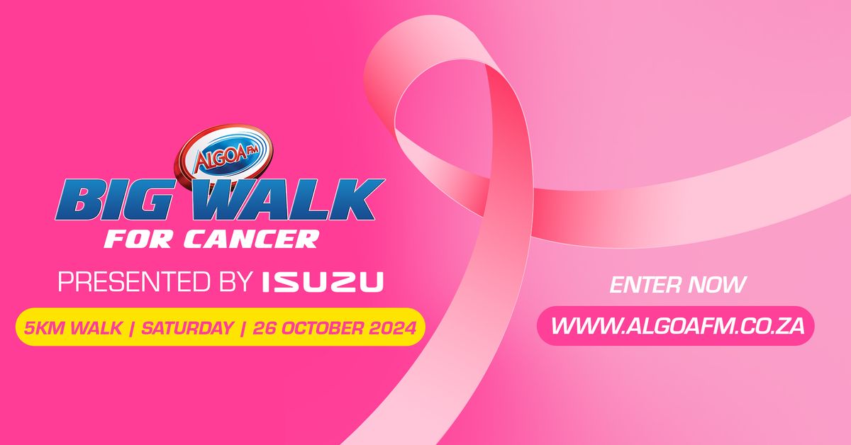 Algoa FM Big Walk For Cancer presented by ISUZU MOTORS South Africa