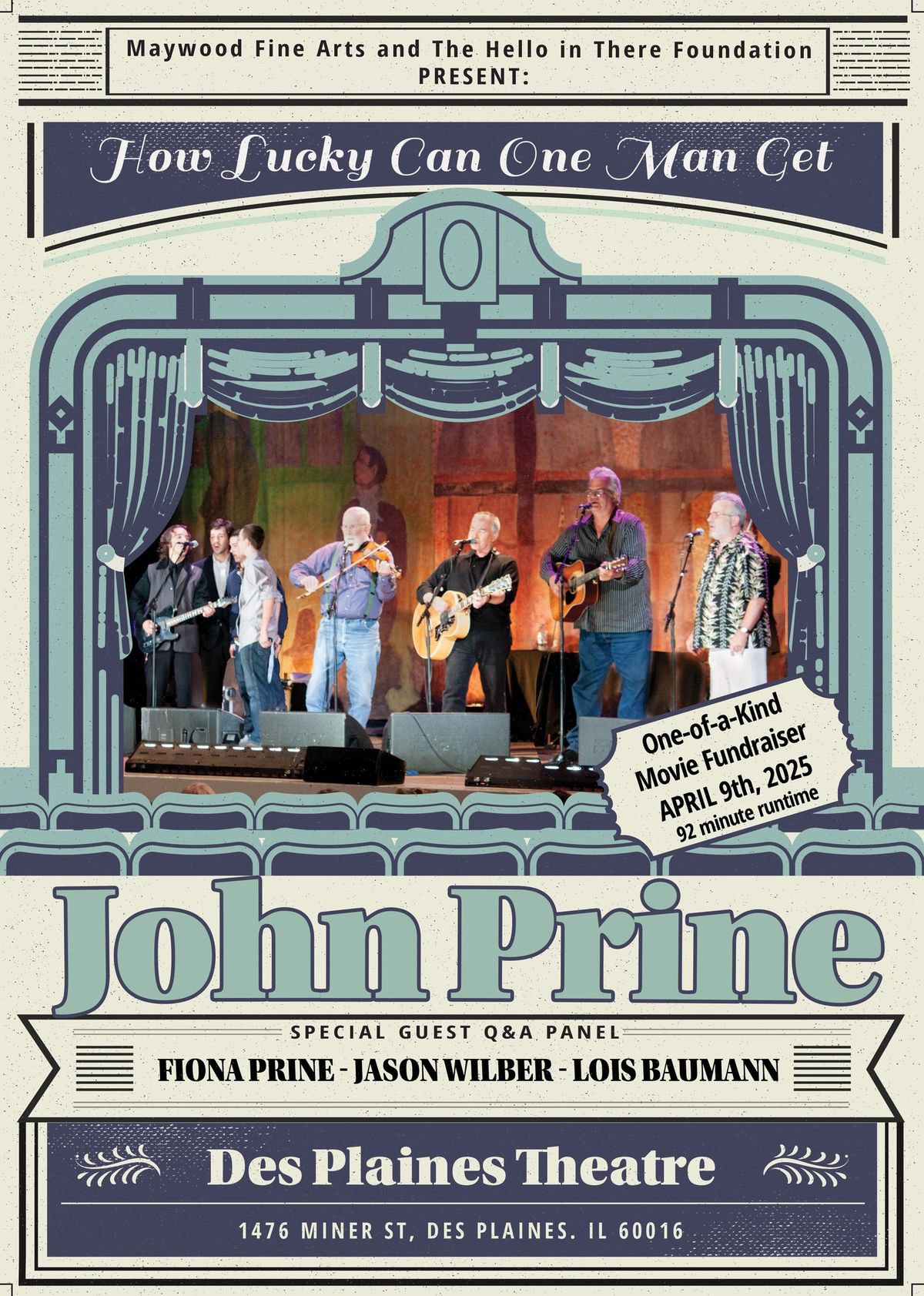 How Lucky Can One Man Get - John Prine\u2019s 2010 Proviso East Concert Film