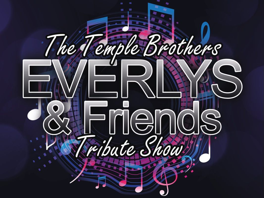 Everly Brothers & Friends - The Live Tribute Show