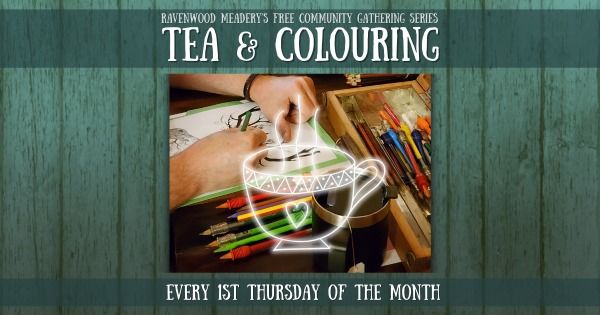 Tea & Colouring