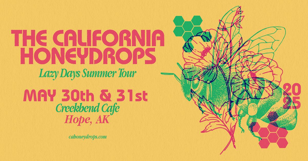 The California Honeydrops at Creekbend Cafe!