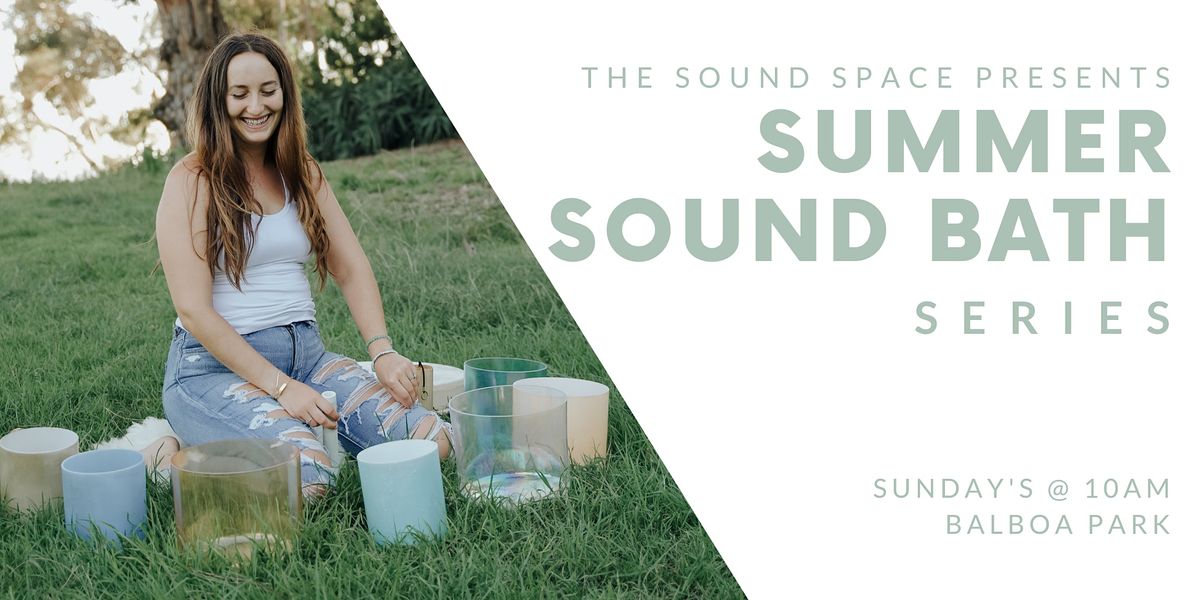 Summer Sound Bath Series