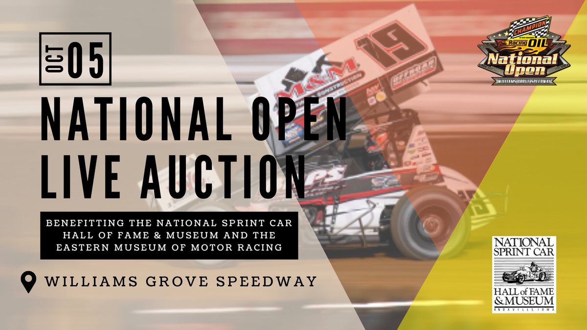 National Open Auction benefitting the NSCHoF&M & EMMR 