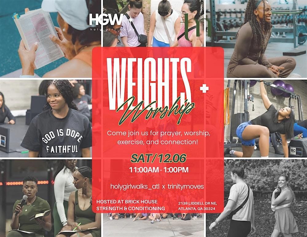 Weights and Worship by TrinityMoves x HolyGirlWalk