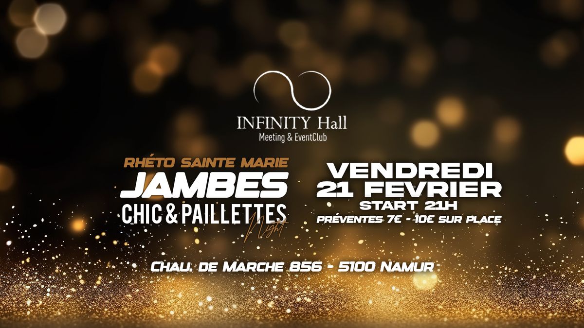 CHIC & PAILLETTES \u2728I Soir\u00e9e Rh\u00e9to Sainte Marie Jambes \u2022 Ven 21\/02