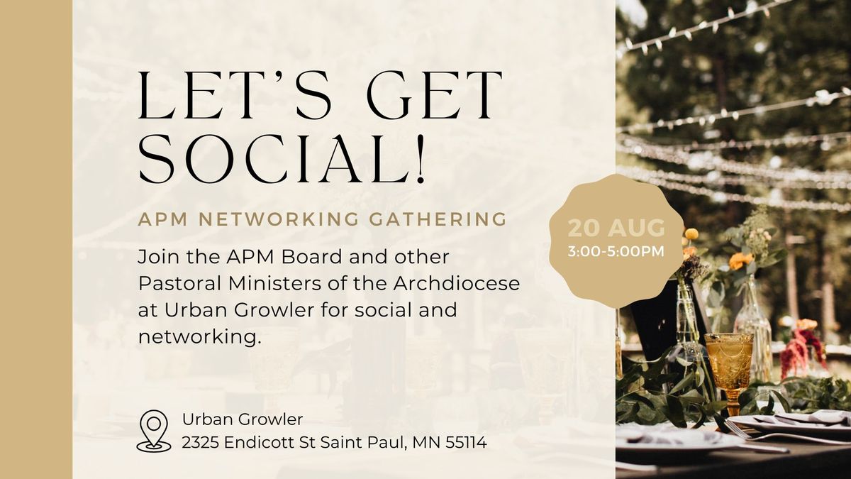 APM Networking & Social Gathering