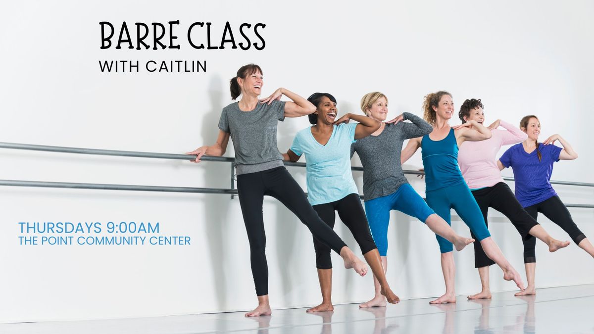 Barre Class with Caitlin