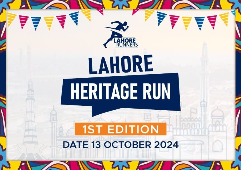 Lahore Heritage Run - 1st Edition