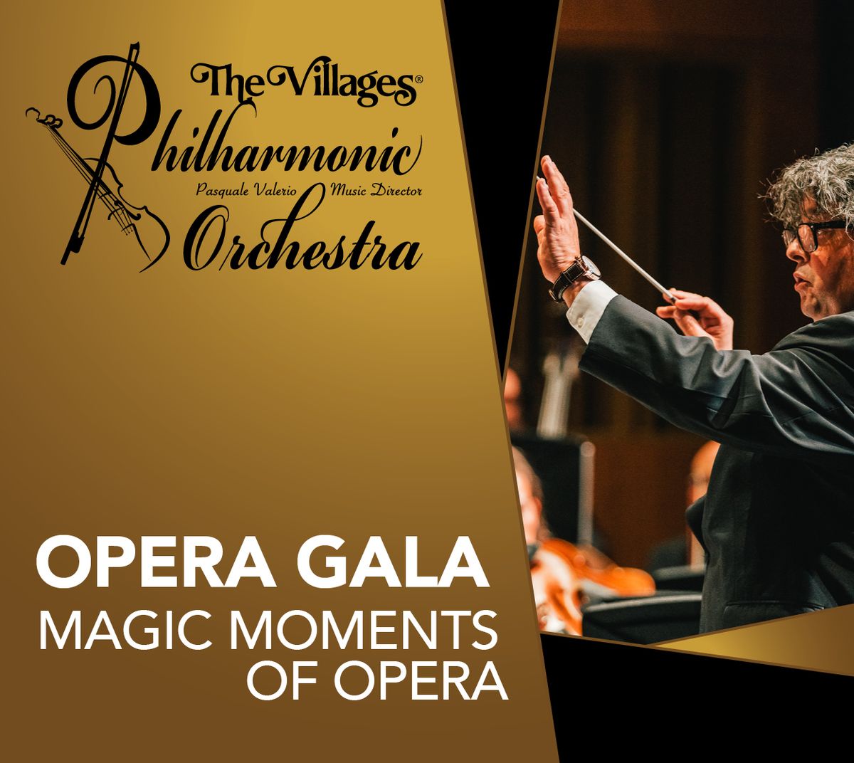 Villages Philharmonic Orchestra: Magic Moments of Opera Scenes