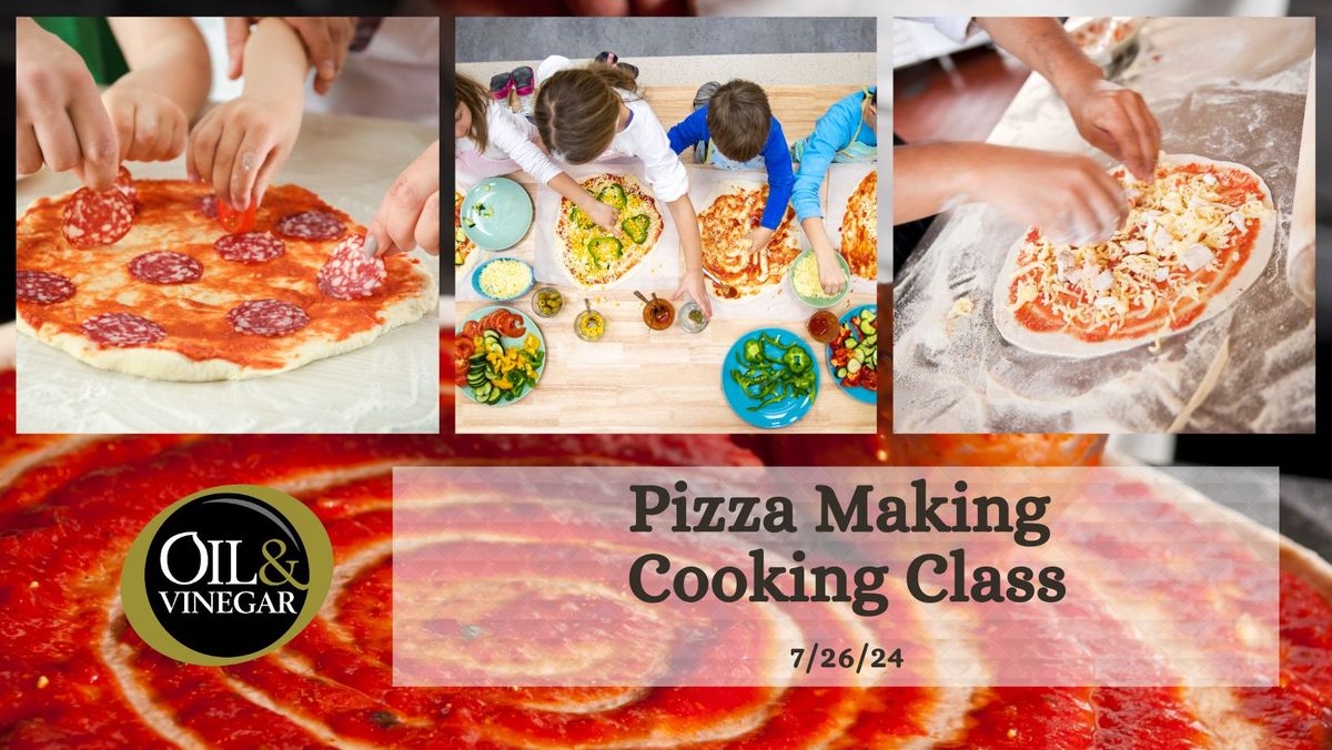 Summer Pizza Party Class - with Owen & Connie