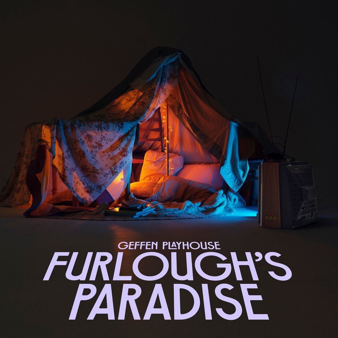 Furloughs Paradise at Geffen Playhouse - Gil Cates Theater