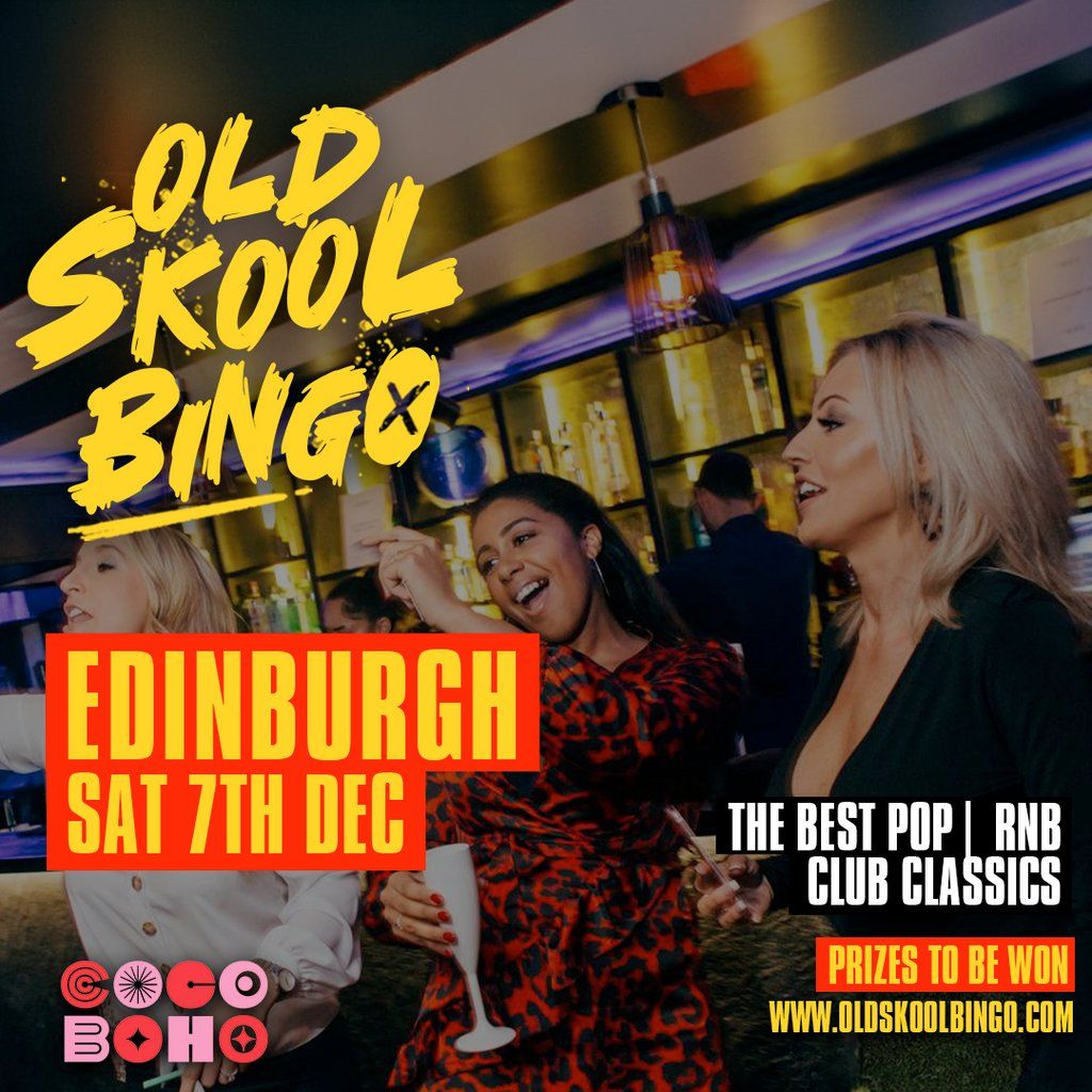 Old Skool Bingo Edinburgh