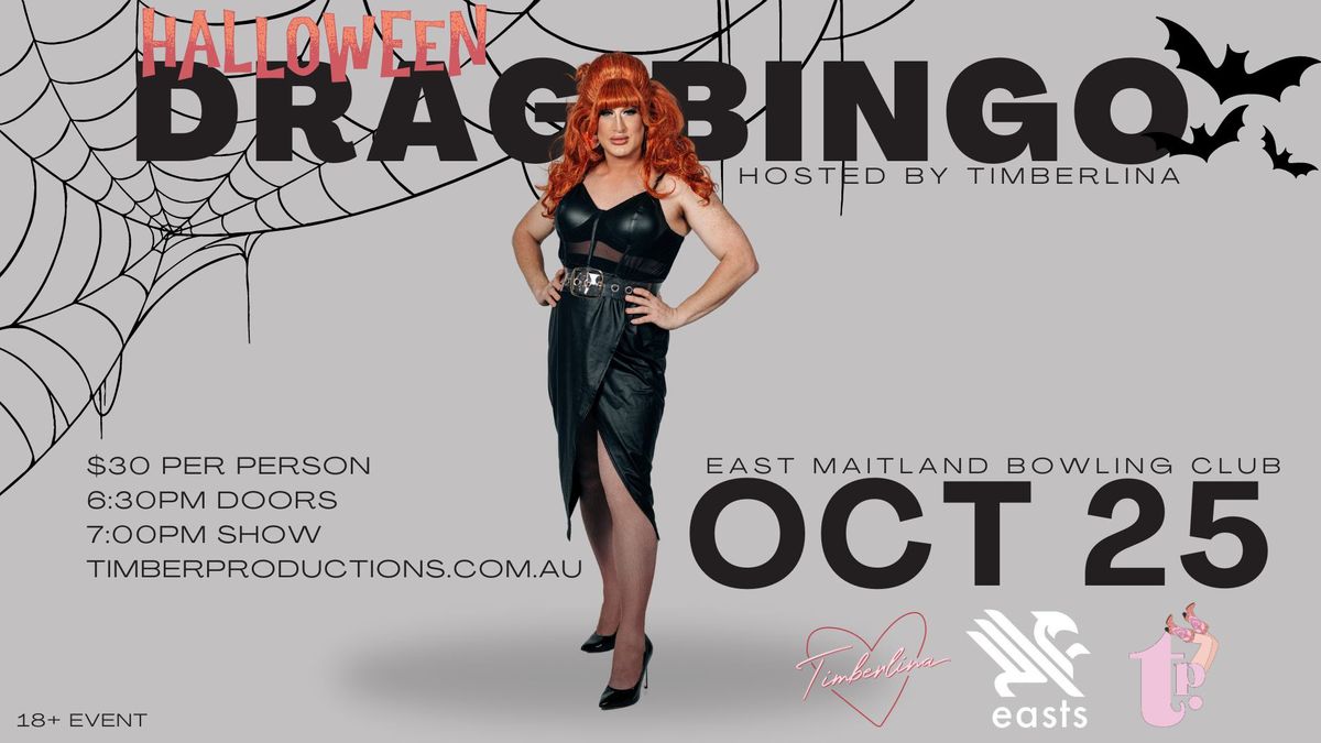 Drag Bingo with Timberlina | 25th October | East Maitland Bowling Club