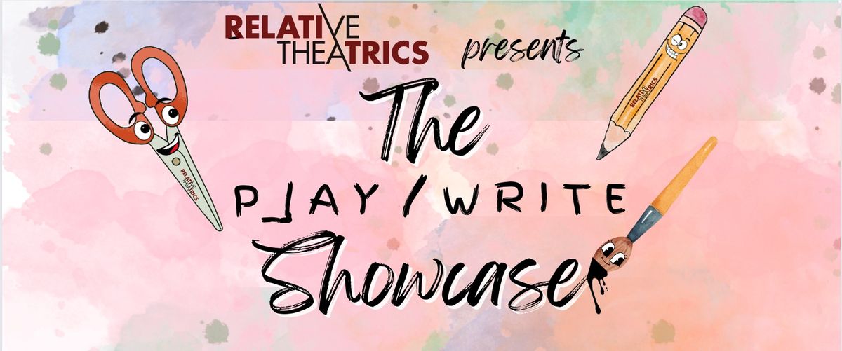 2nd Annual Play\/Write Showcase