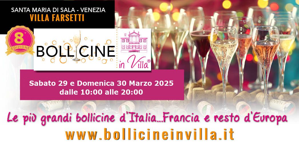 Bollicine in Villa \u2013 8\u00aa Edizione