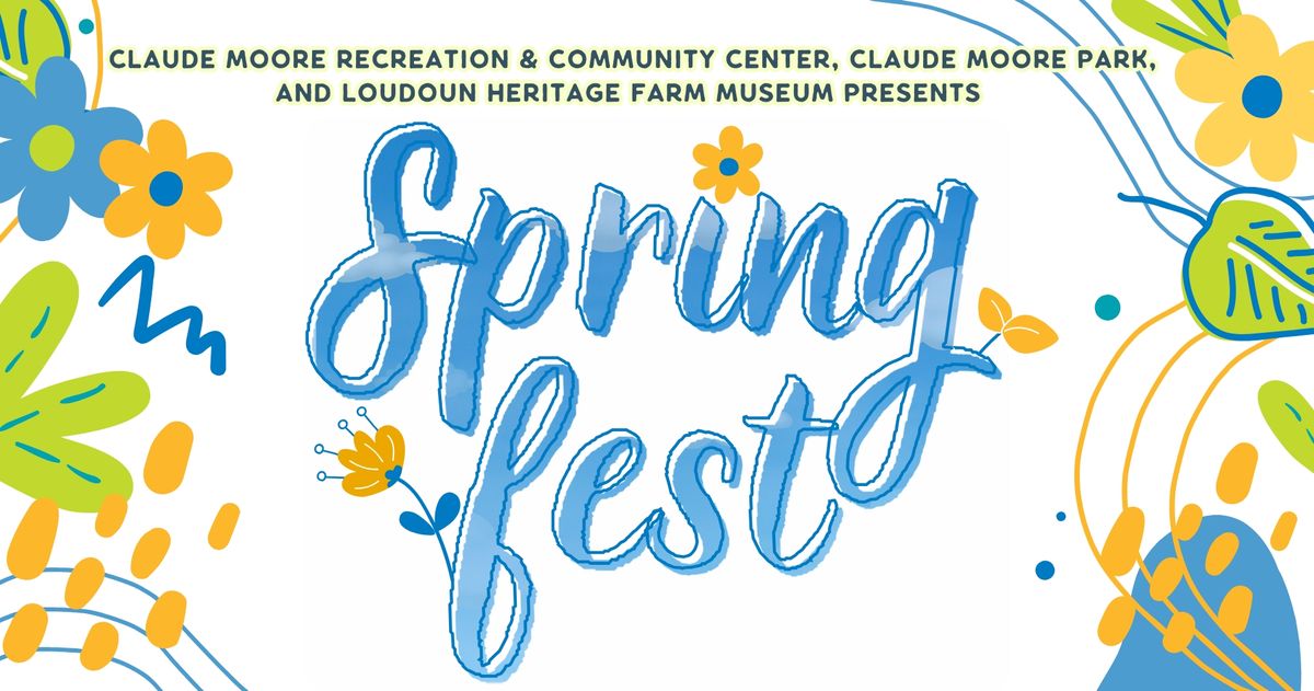 Claude Moore Spring Fest