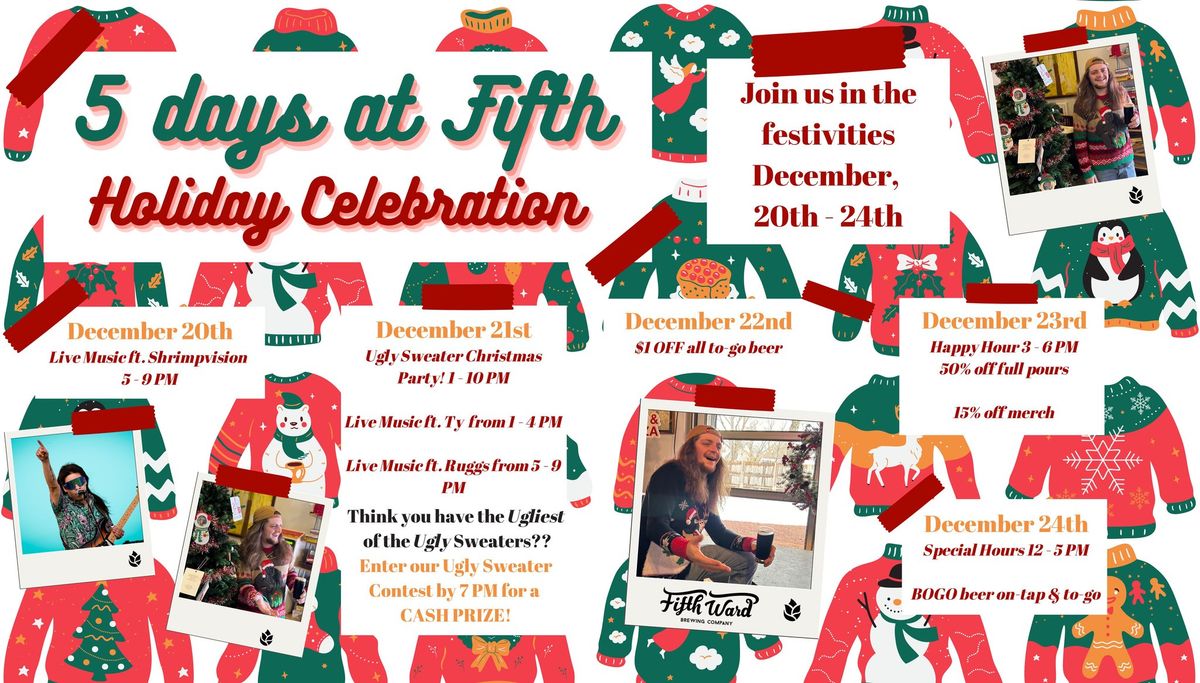 5 days at Fifth: Holiday Celebration