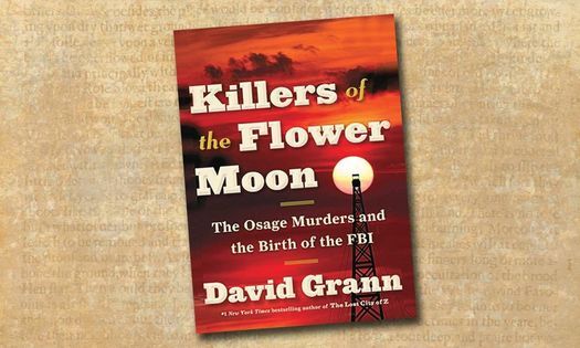 Book Discussion: Killers of the Flower Moon