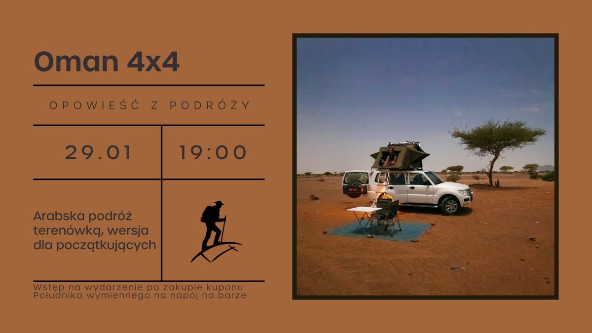 Oman 4x4. Arabska podr\u00f3\u017c teren\u00f3wk\u0105, wersja dla pocz\u0105tkuj\u0105cych