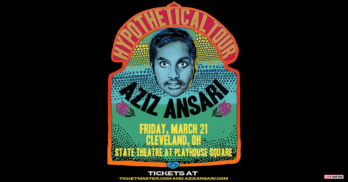 Aziz Ansari: Hypothetical Tour  