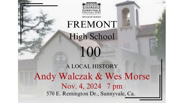 Fremont HS 100 Years in Sunnyvale