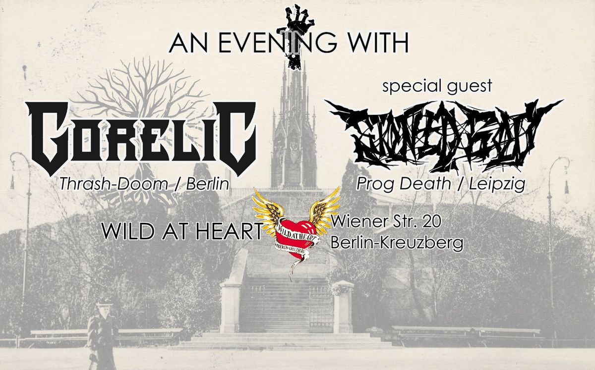 An evening with Gorelic & Stoned God - Metal aus Berlin \/ Leipzig