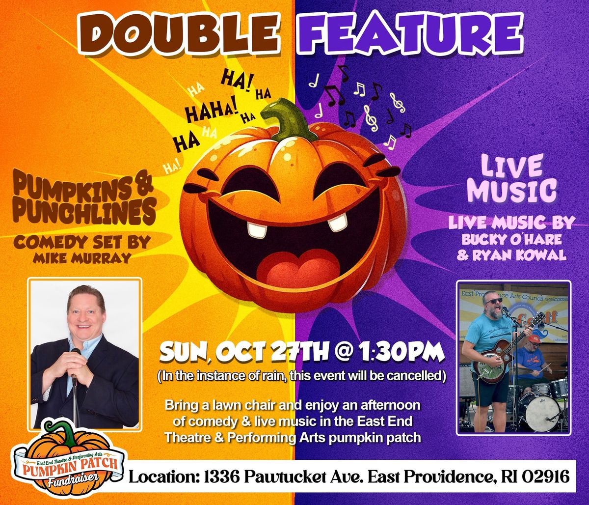 Comedy & Music in the Pumpkin Patch 